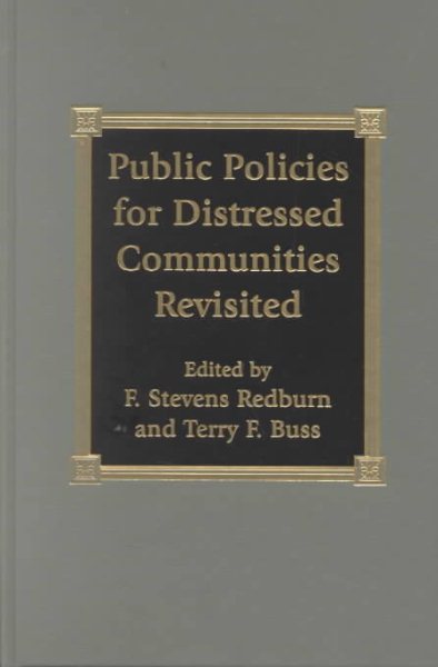 Public Policies for Distressed Communities Revisited (Studies in Public Policy) cover