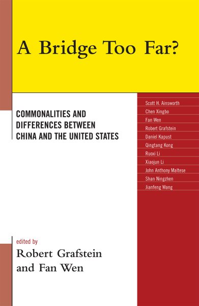 A Bridge Too Far?: Commonalities and Differences between China and the United States cover