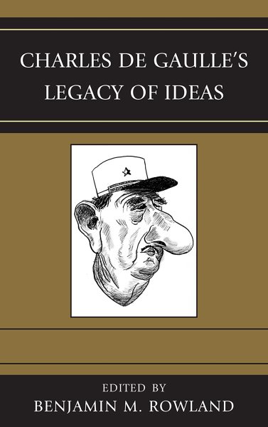 Charles de Gaulle's Legacy of Ideas cover