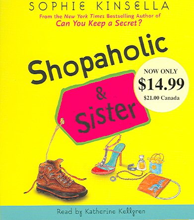 Shopaholic & Sister (Shopaholic Series, 4)