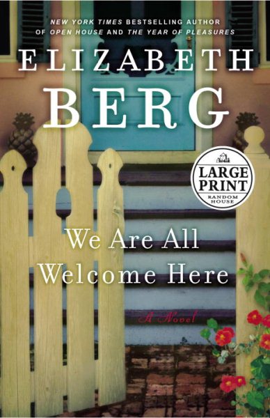 We Are All Welcome Here: A Novel (Random House Large Print) cover