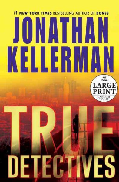 True Detectives: A Novel (Random House Large Print) cover