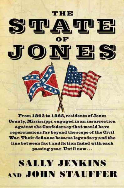 The State of Jones: The Small Southern County that Seceded from the Confederacy (Random House Large Print) cover