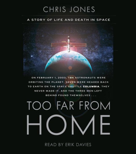 Too Far From Home: A Story of Life and Death in Space cover