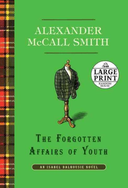 The Forgotten Affairs of Youth: An Isabel Dalhousie Novel (8) cover
