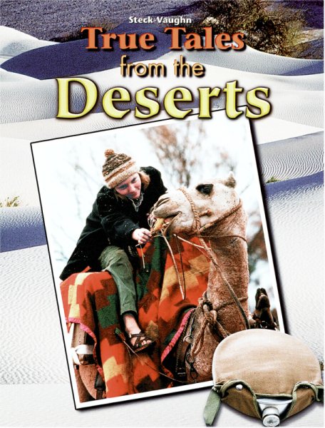 True Tales from the Desert