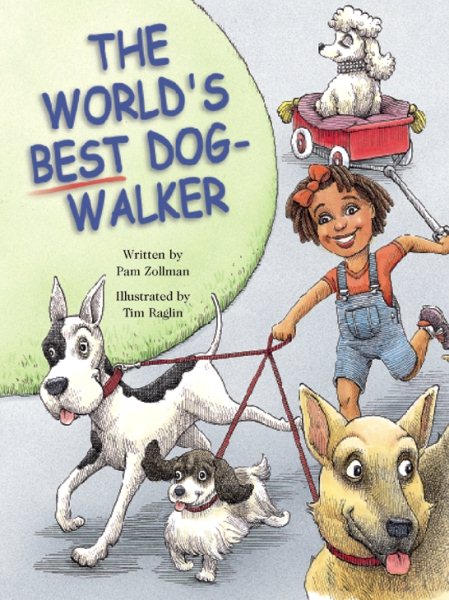 Steck-Vaughn Pair-It Books Proficiency Stage 5: Individual Student Edition The World's Best Dog-Walker cover