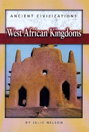 West African Kingdoms Sb-ANC Civiliz (Ancient Civilizations Sb) cover