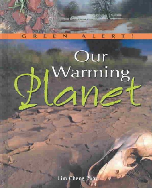 Our Warming Planet (Green Alert) cover