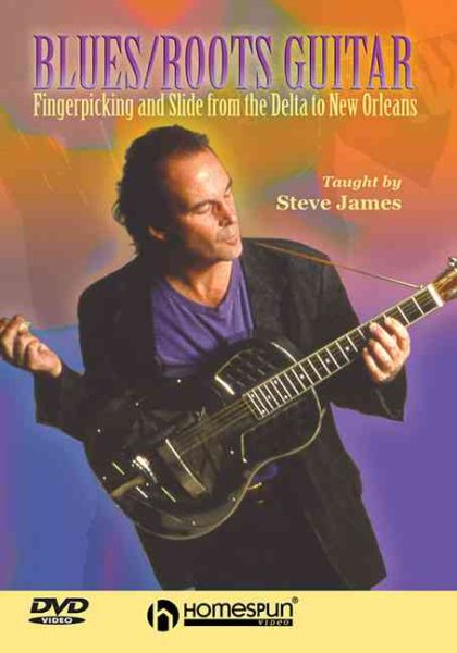 DVD-Blues/Roots Guitar-Fingerpicking & Slide From Delta to New Orleans cover