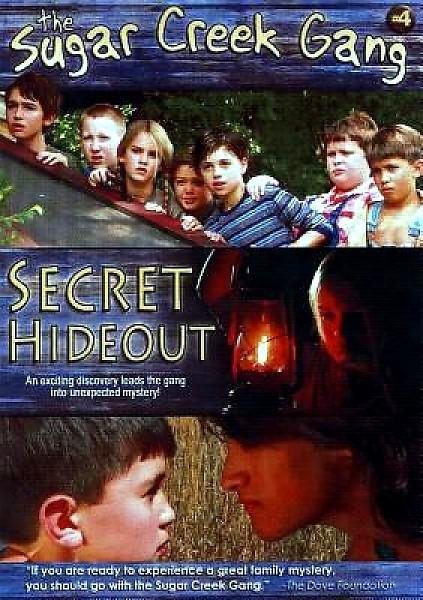 The Sugar Creek Gang: Secret Hideout cover