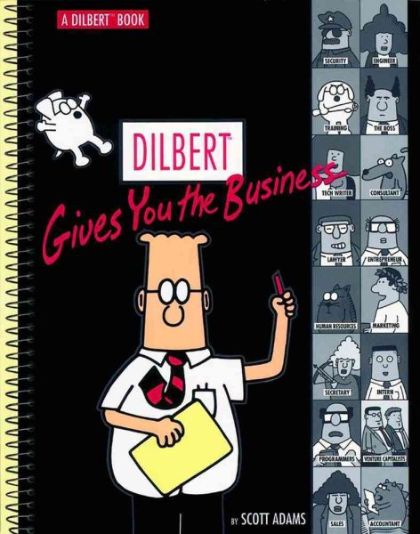 Dilbert Gives You The Business (Volume 14) cover
