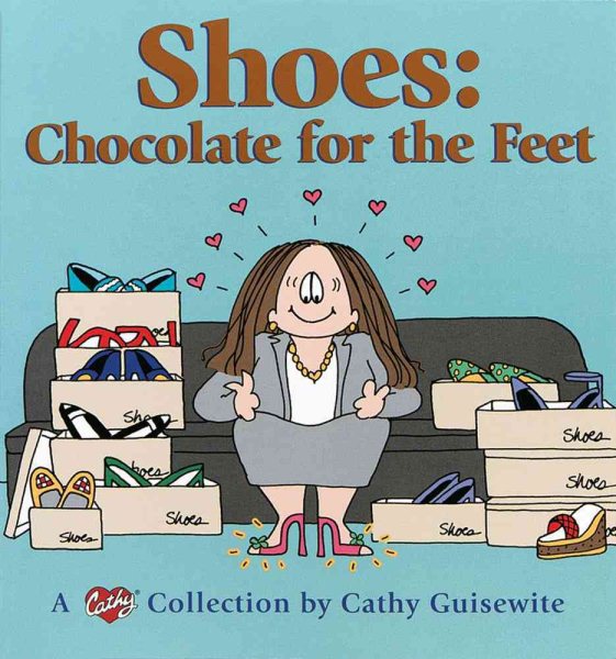 Shoes: Chocolate For The Feet - A Cathy Collection