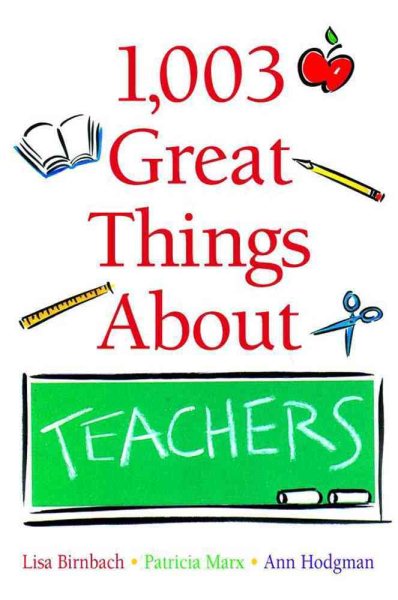 1,003 Great Things About Teachers cover