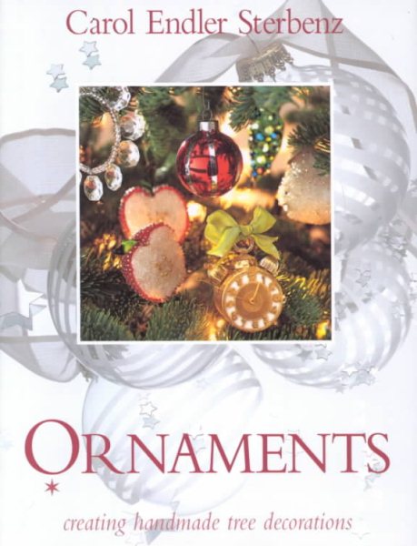 Ornaments Creating Handmade Tree Decorations