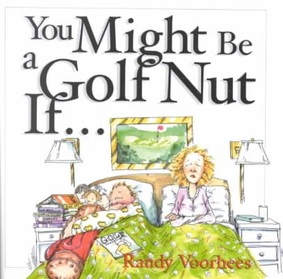 You Might Be A Golfnut If cover