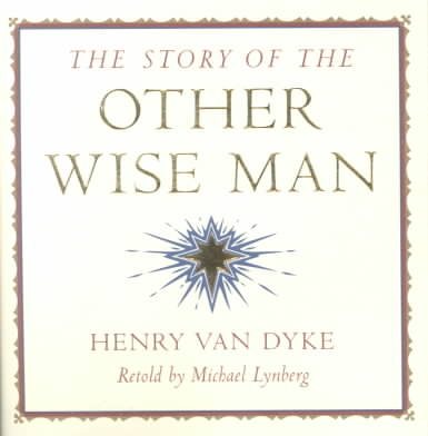 The Story Of The Other Wise Man cover