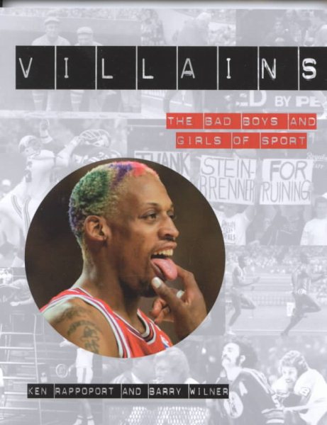 Villains The Bad Boys And Girls Of Sports cover