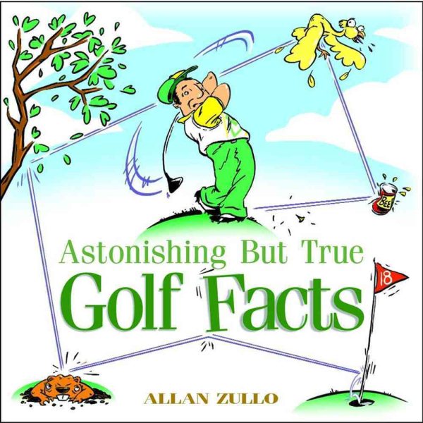 Astonishing But True Golf Facts cover
