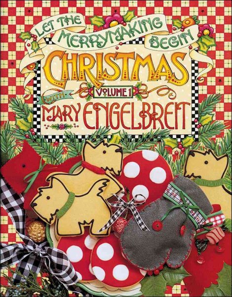 Christmas With Mary Engelbreit: Let the Merrymaking Begin: 1 cover