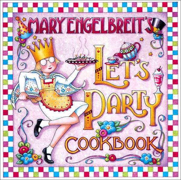 Mary Engelbreit's Let's Party Cookbook cover