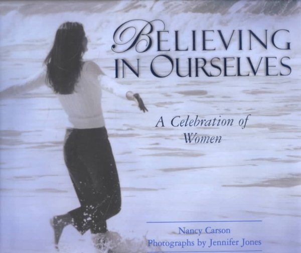 Believing In Ourselves A Celebration Of Women cover