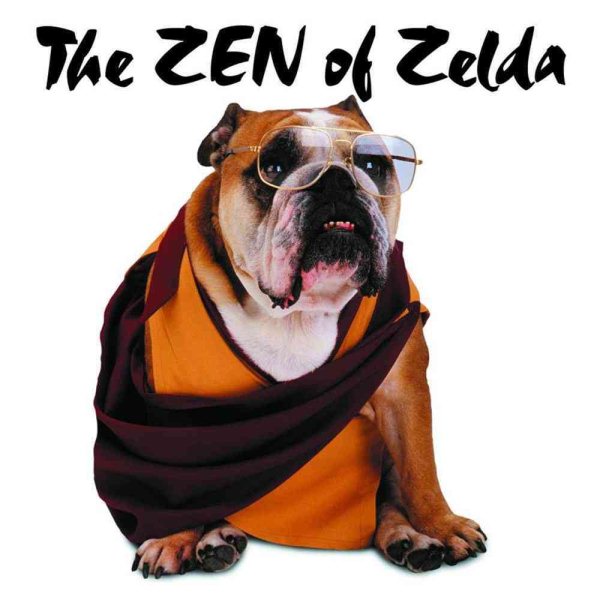 The Zen Of Zelda Wisdom From Doggie Lama cover