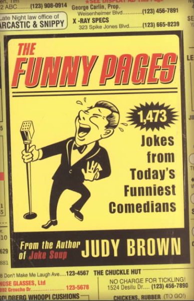 The Funny Pages: 1,473 Jokes From Today's Funniest Comedians cover