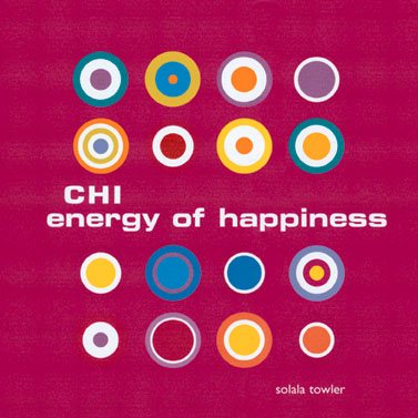 Chi Energy Of Happiness cover