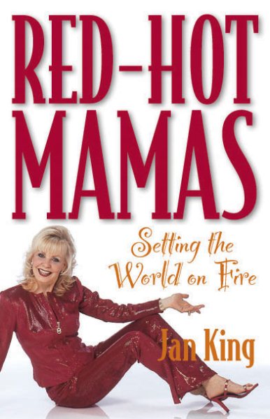Red-Hot Mamas: Setting the World on Fire cover