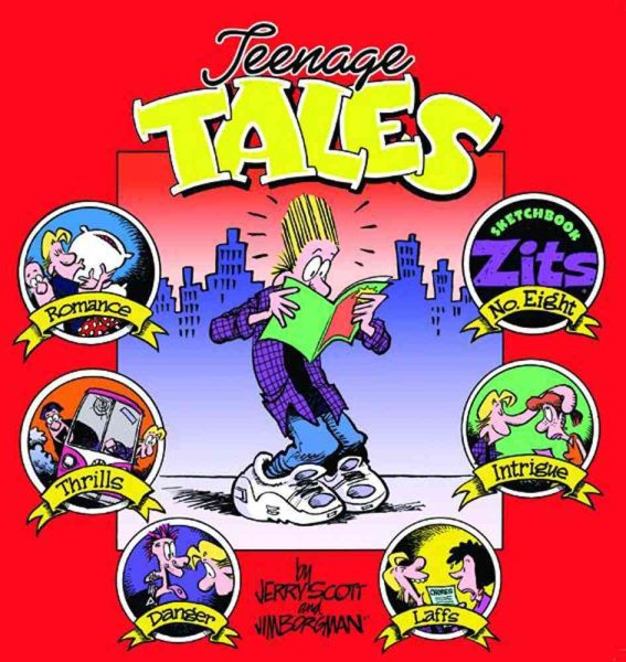 Teenage Tales: Zits Sketchbook #8 (Zits Sketchbook (Paperback)) cover