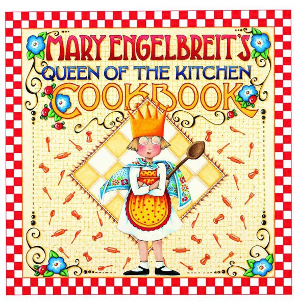Mary Engelbreit's Queen of the Kitchen Cookbook cover
