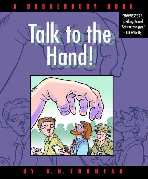 Talk to the Hand: A Doonesbury Book (Volume 24) cover