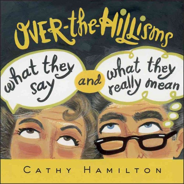 Over-the-Hillisms: What They Say and What They Really Mean cover