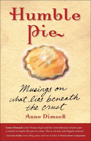 Humble Pie: Musings on What Lies Beneath the Crust cover