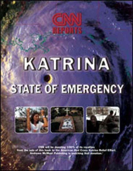 CNN Reports: Hurricane Katrina: State of Emergency cover