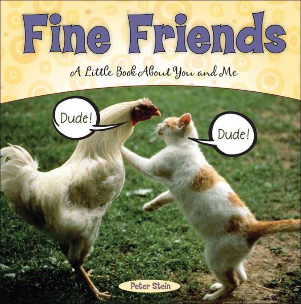 Fine Friends: A Little Book About You and Me cover
