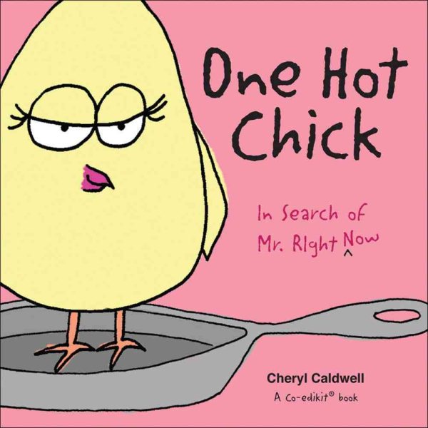 One Hot Chick: In Search of Mr. Right -- Now cover