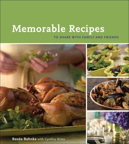Memorable Recipes: To Share with Family and Friends cover