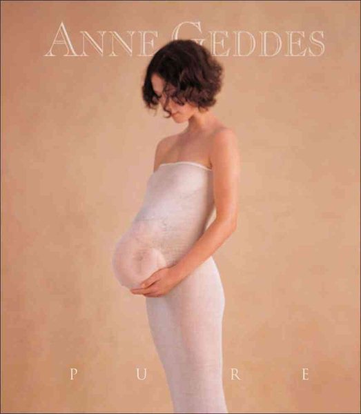 Pure (Anne Geddes) cover
