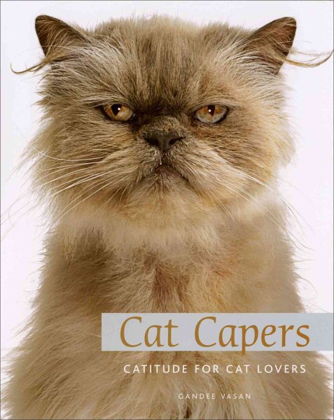 Cat Capers: Catitude for Cat Lovers cover