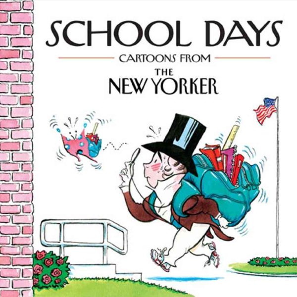 School Days: Cartoons from the New Yorker