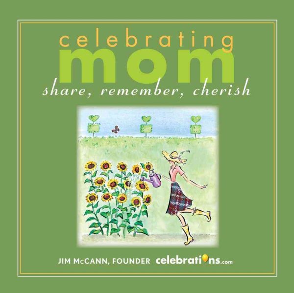 Celebrating Mom: Share, Remember, Cherish cover