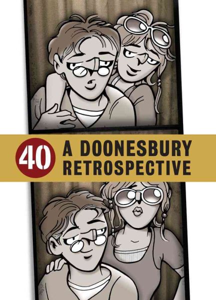 40: A Doonesbury Retrospective cover