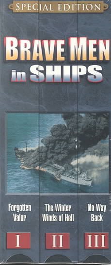 Brave Men in Ship Box Sets [VHS]