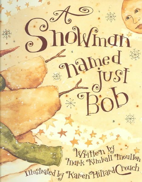 A Snowman Named Just Bob cover