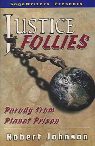 Justice Follies: Parody from Planet Prison cover
