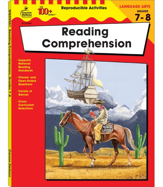 Carson Dellosa The 100+ Series: Reading Comprehension Workbook?Grades 7-8 Language Arts Learning, Fiction, Nonfiction, Poetry Passages With Closed- and Open-Ended Questions (128 pgs) cover