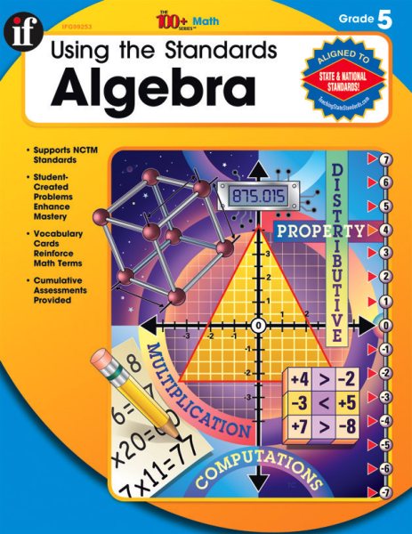 Using the Standards - Algebra, Grade 5 (The 100+ Series™) cover