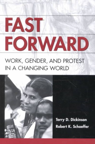 Fast Forward: Work, Gender, and Protest in a Changing World cover